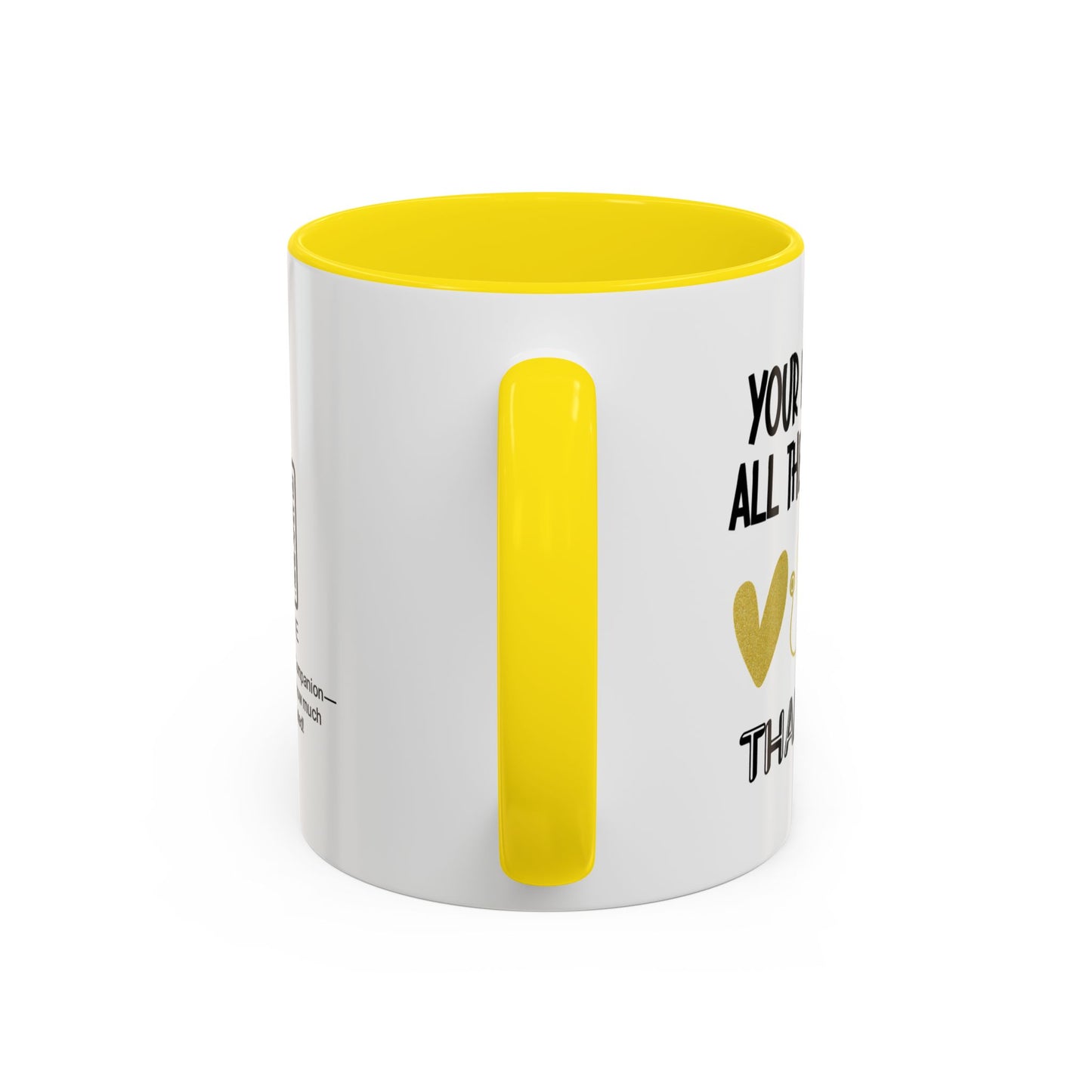 Your help made all the difference. Thank you! - Accent Coffee Mug