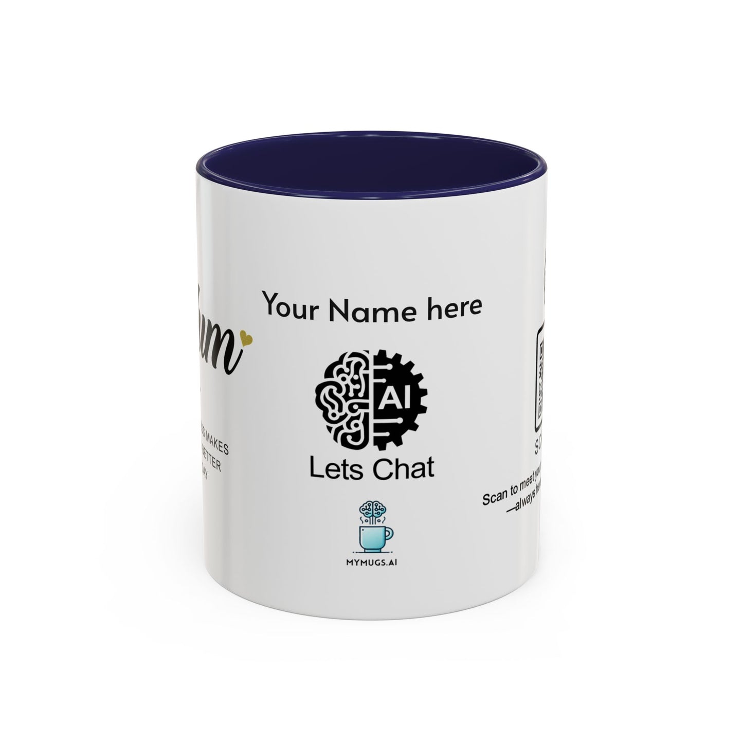 Mum, your kindness makes the world better every day - Personalised Accent Coffee Mug
