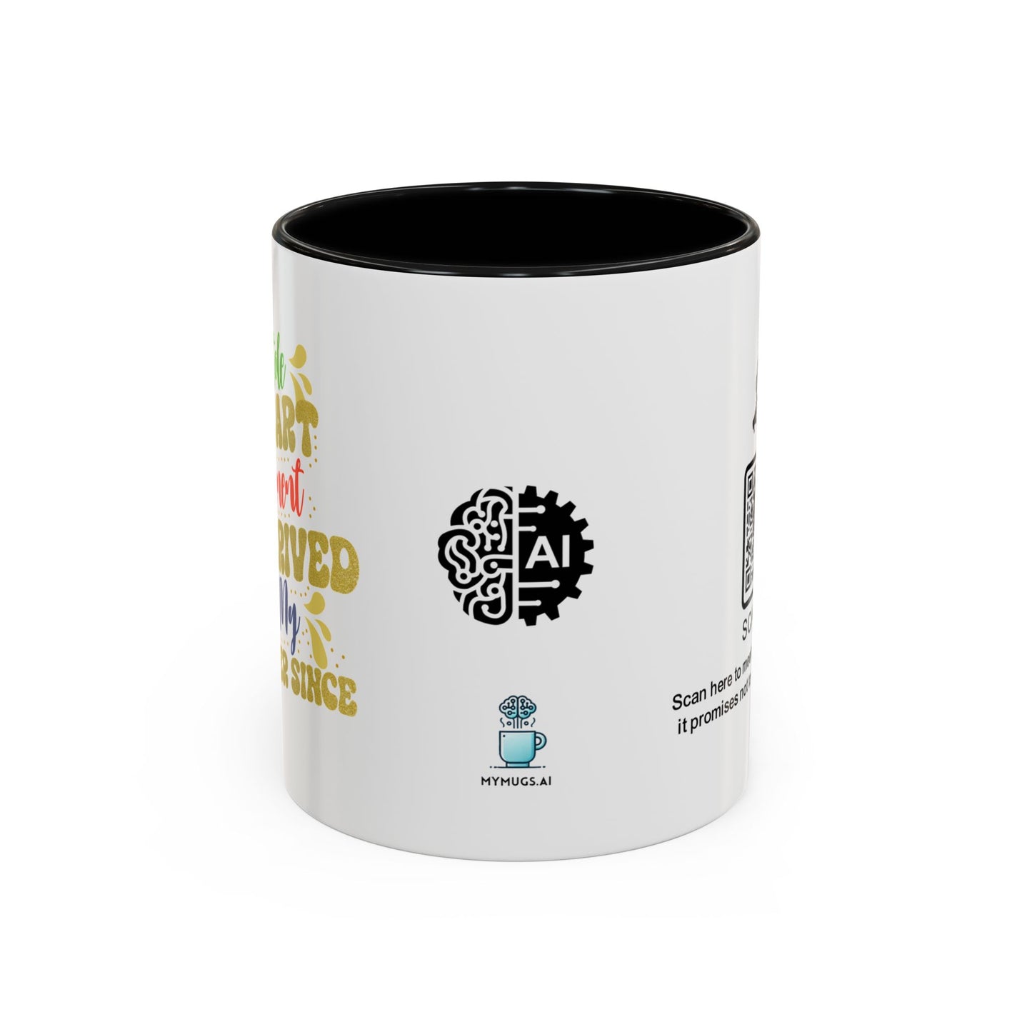 You stole my heart the moment you arrived—and my sleep ever since - Accent Coffee Mug