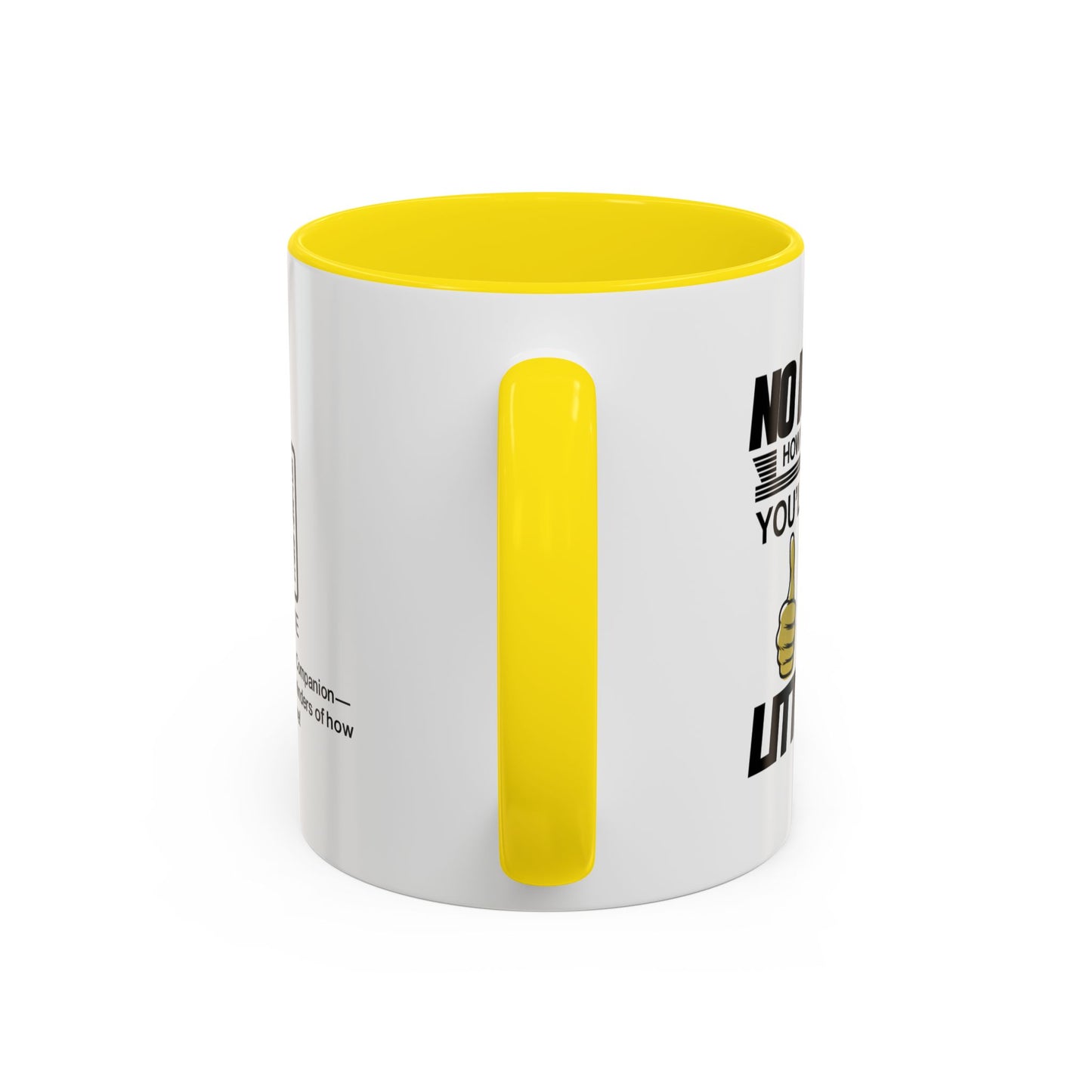 No matter how big you get, you’ll always be my little boy - Accent Mug