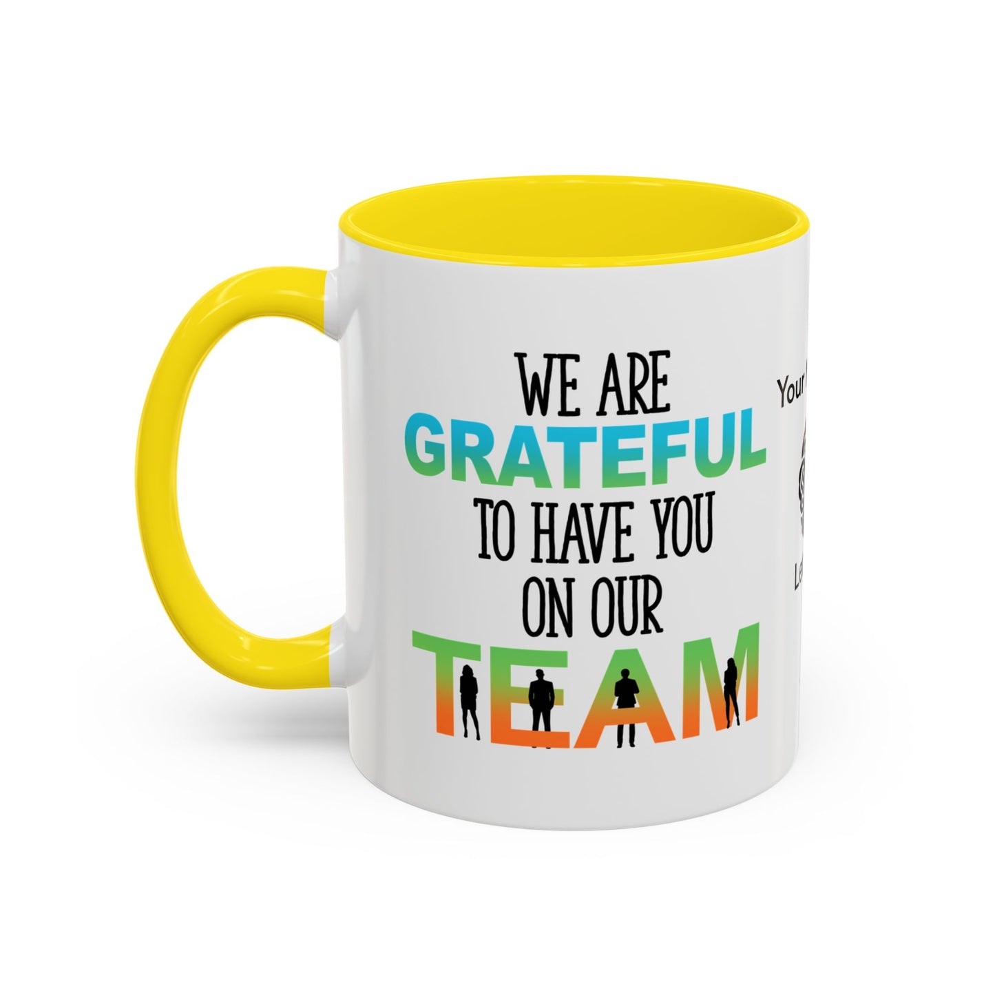 We are grateful to have you on our team - Personalised Accent Coffee Mug