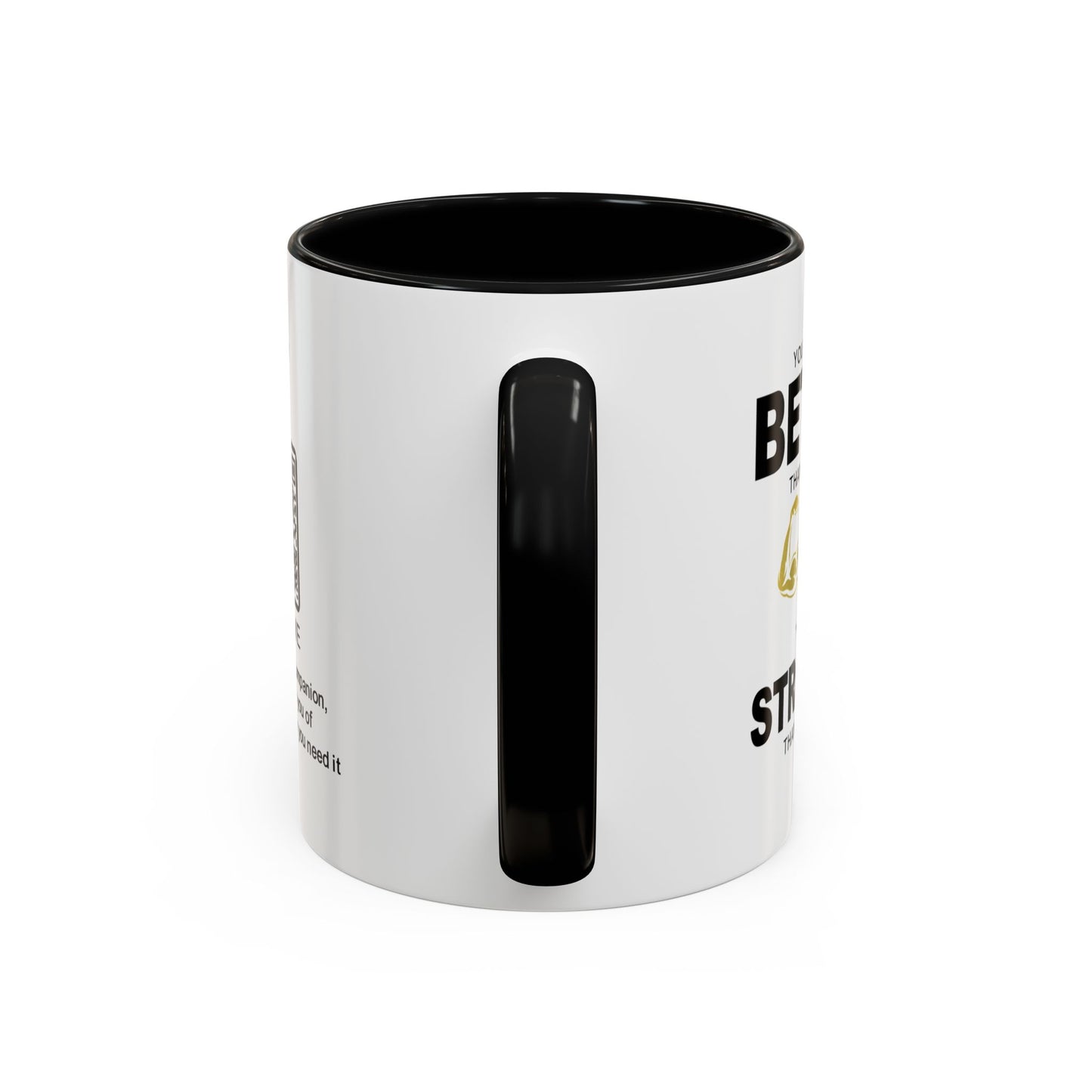You are stronger than you know - Accent Coffee Mug