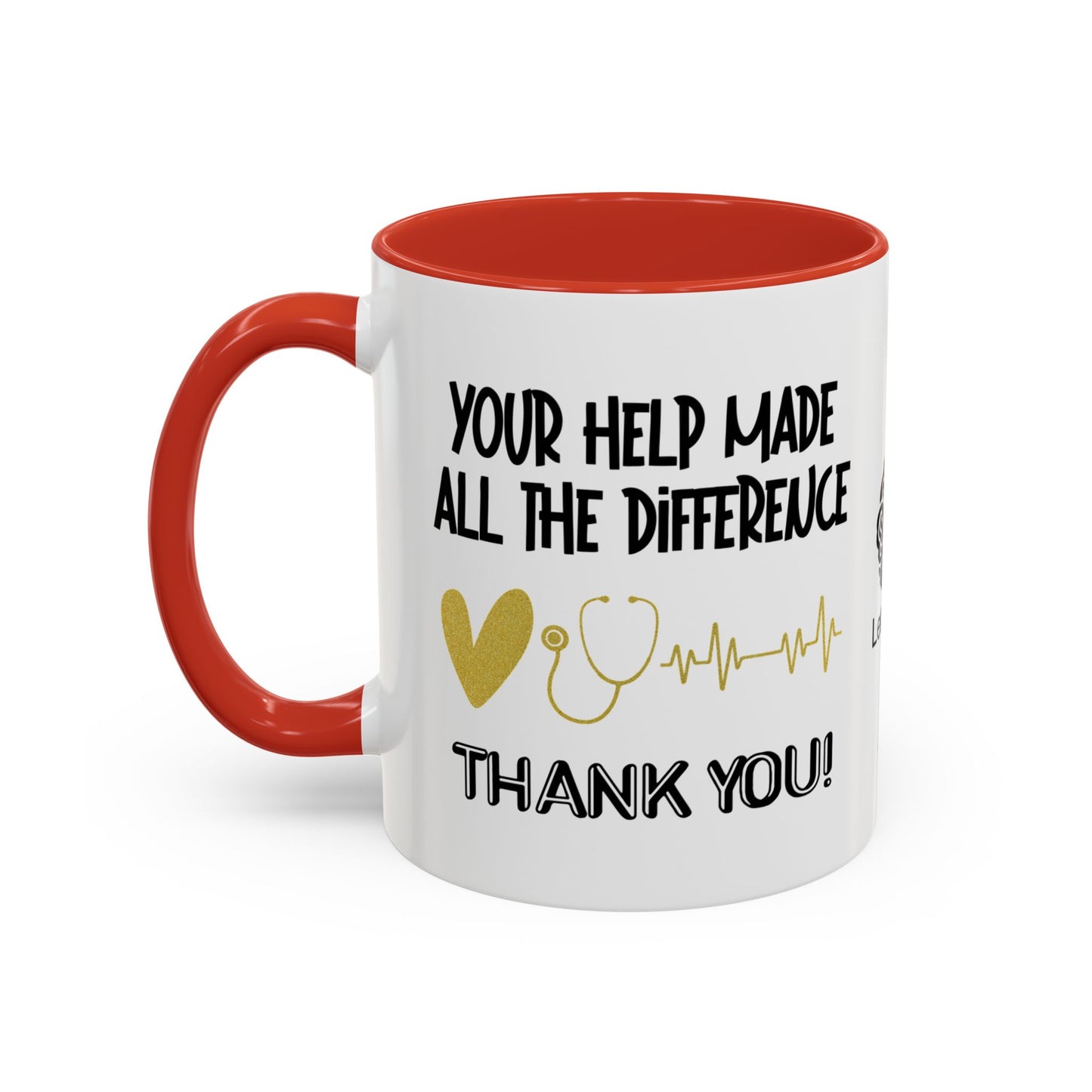 Your help made all the difference. Thank you! - Accent Coffee Mug