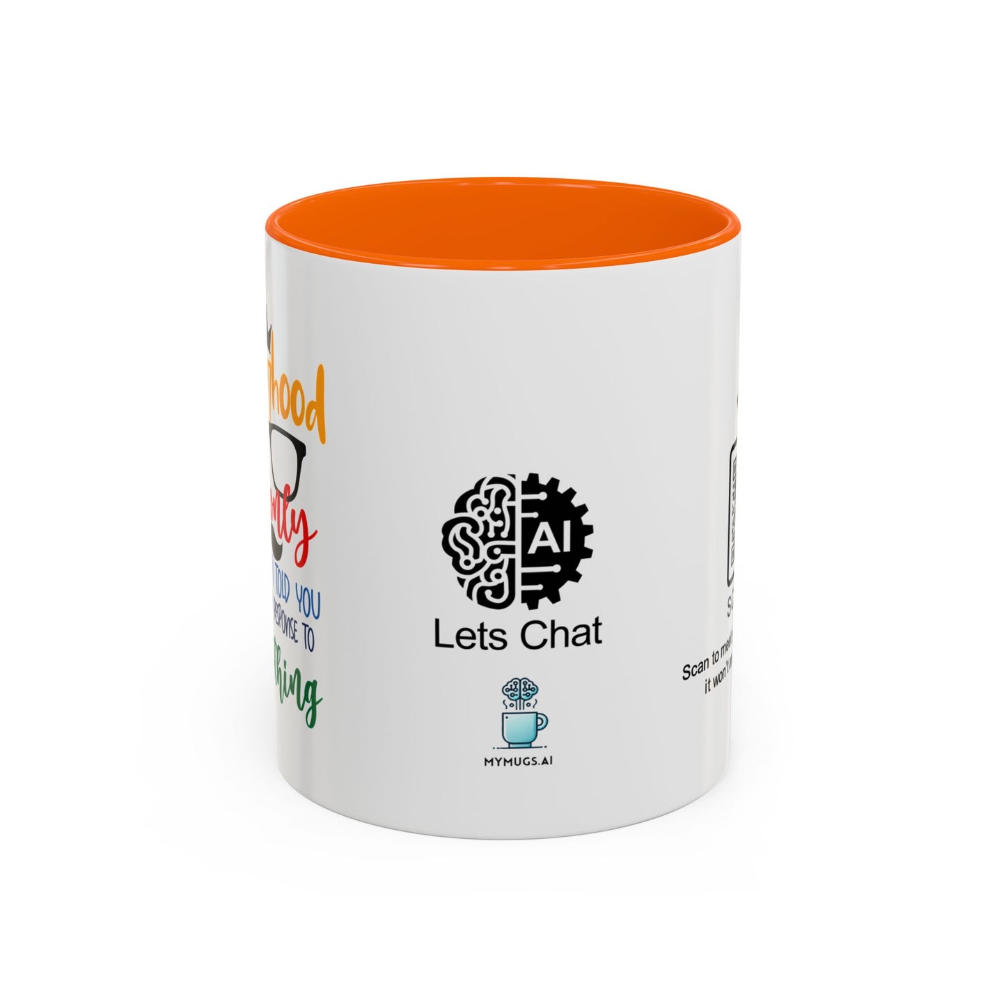 Fatherhood: The only job where ‘I told you so’ is a valid response to everything - Accent Coffee Mug