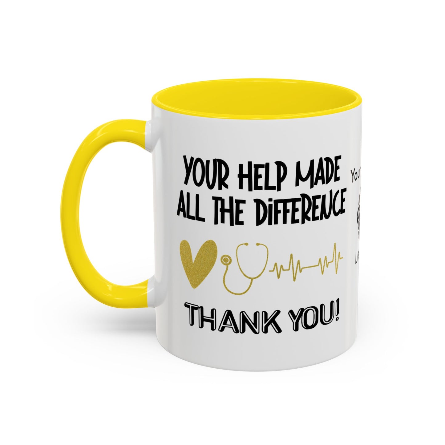 Your help made all the difference. Thank you! - Personalised Accent Coffee Mug