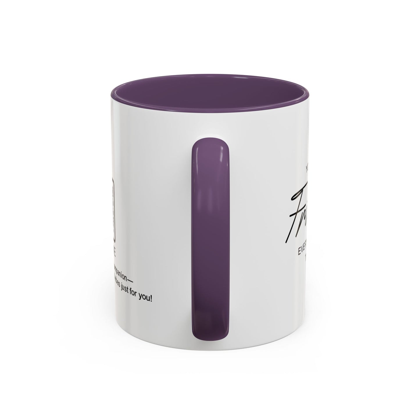 You’re the friend everyone wishes they had - Personalised Accent Coffee Mug