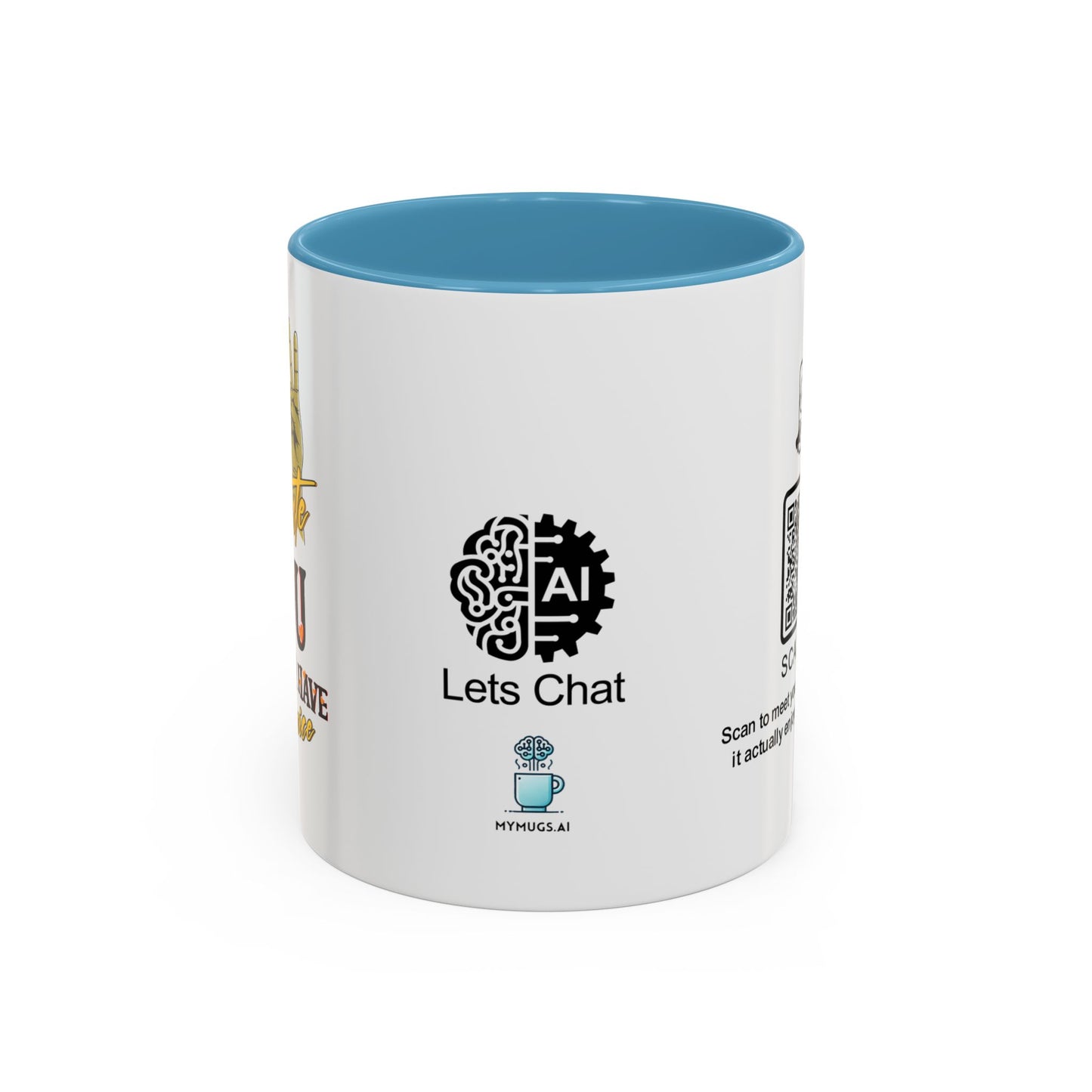I tolerate you… because I have no choice - Accent Coffee Mug