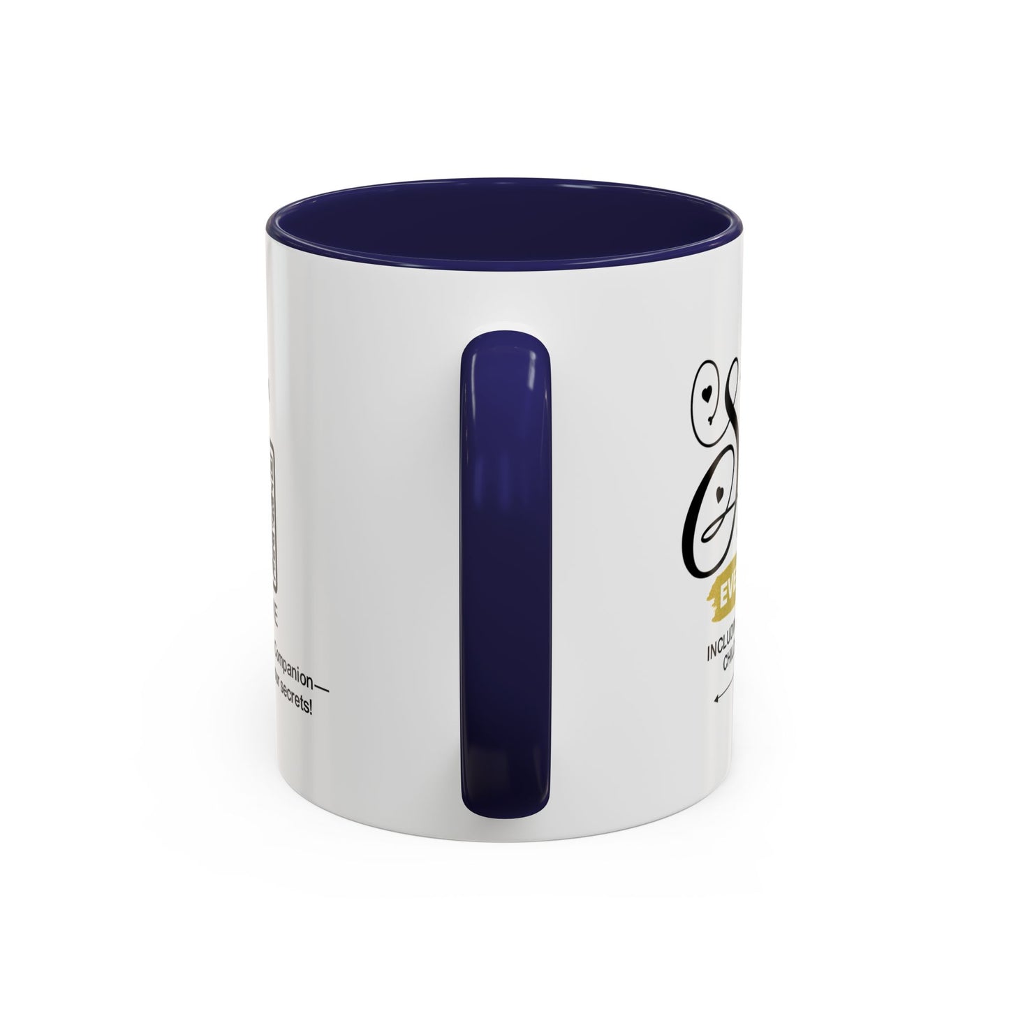 Sisters share everything… - Accent Coffee Mug