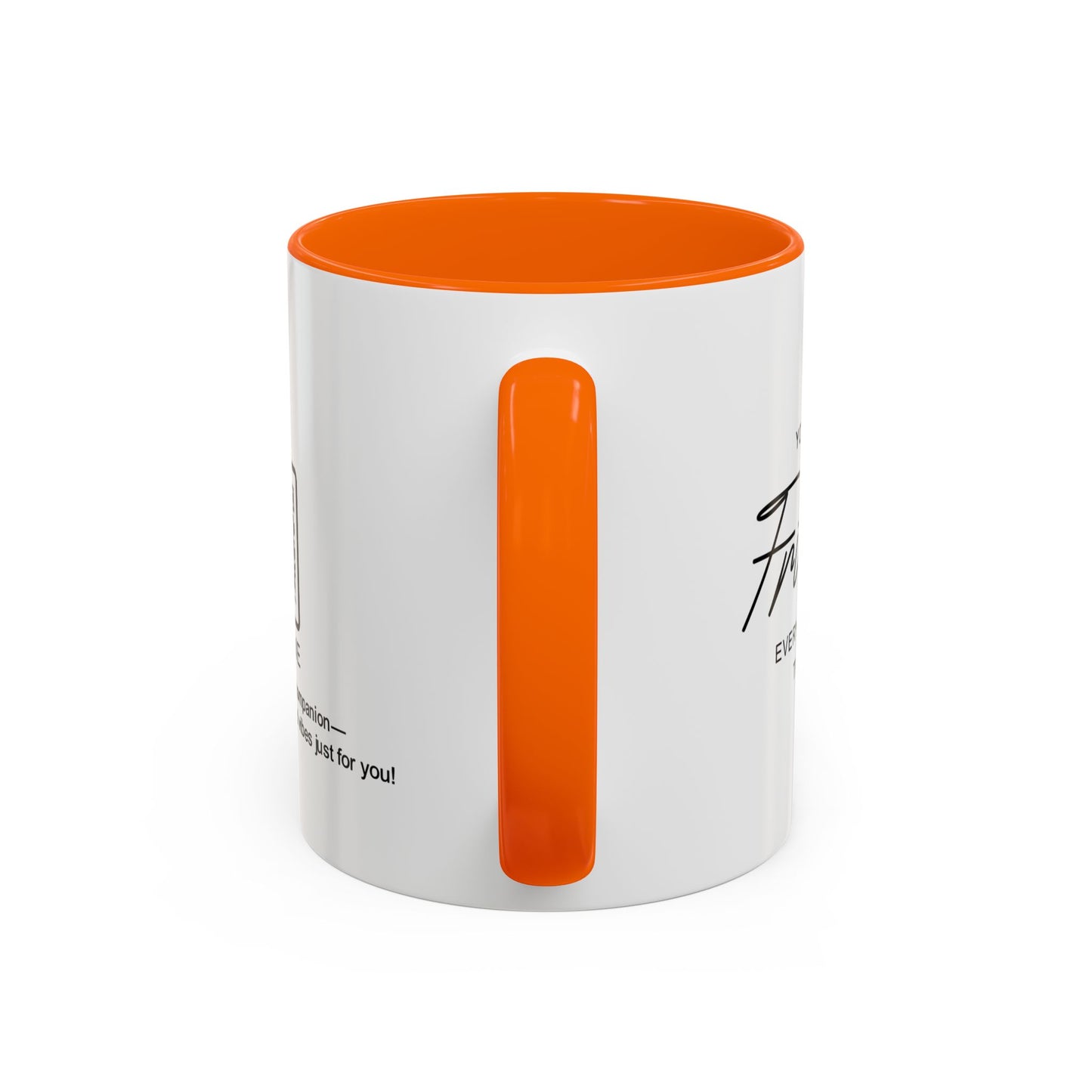 You’re the friend everyone wishes they had - Personalised Accent Coffee Mug