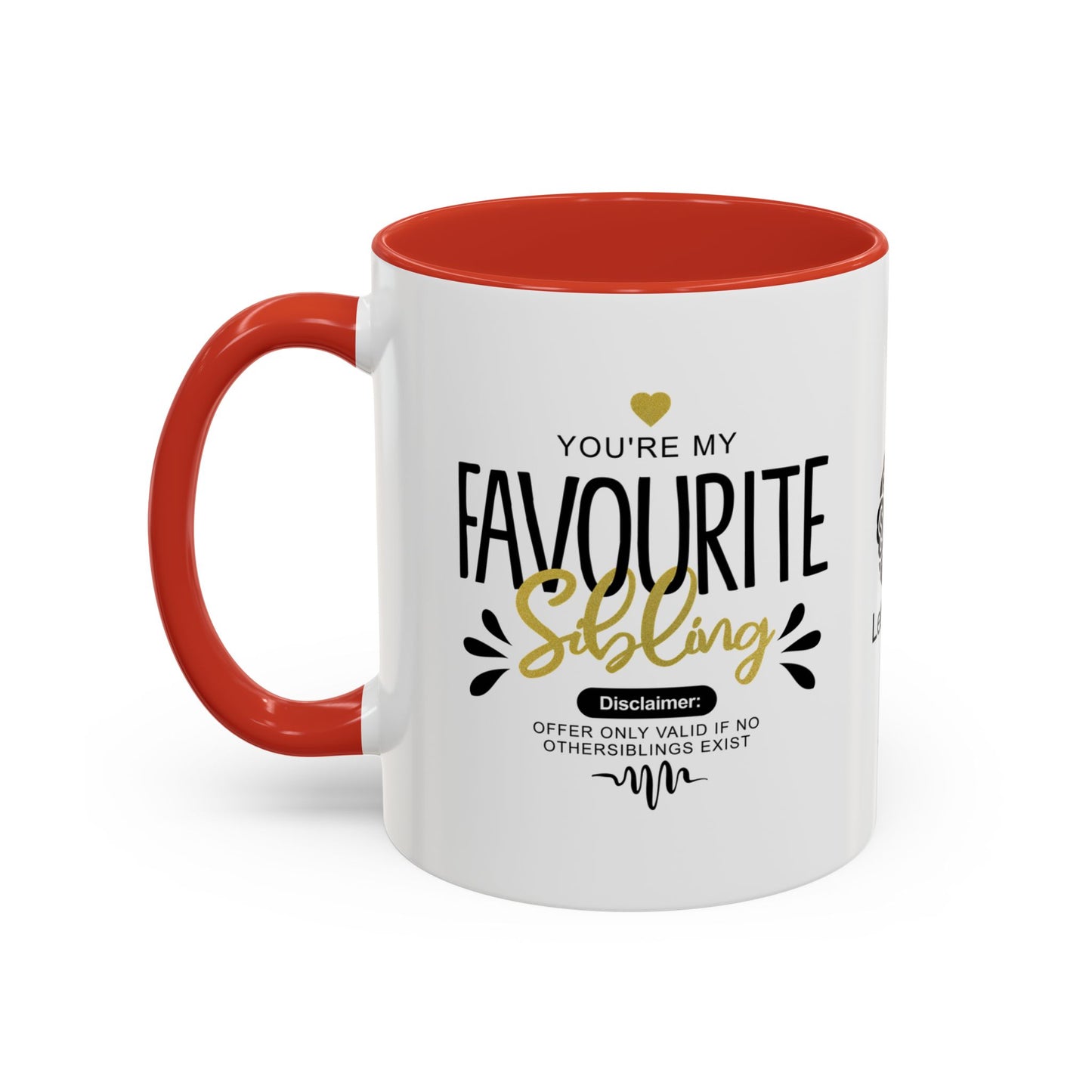 You're my favourite sibling - Accent Mug