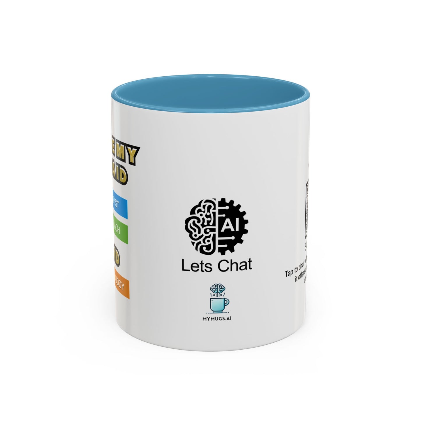 You’re my unpaid therapist, life coach, and snack buddy - Accent Coffee Mug