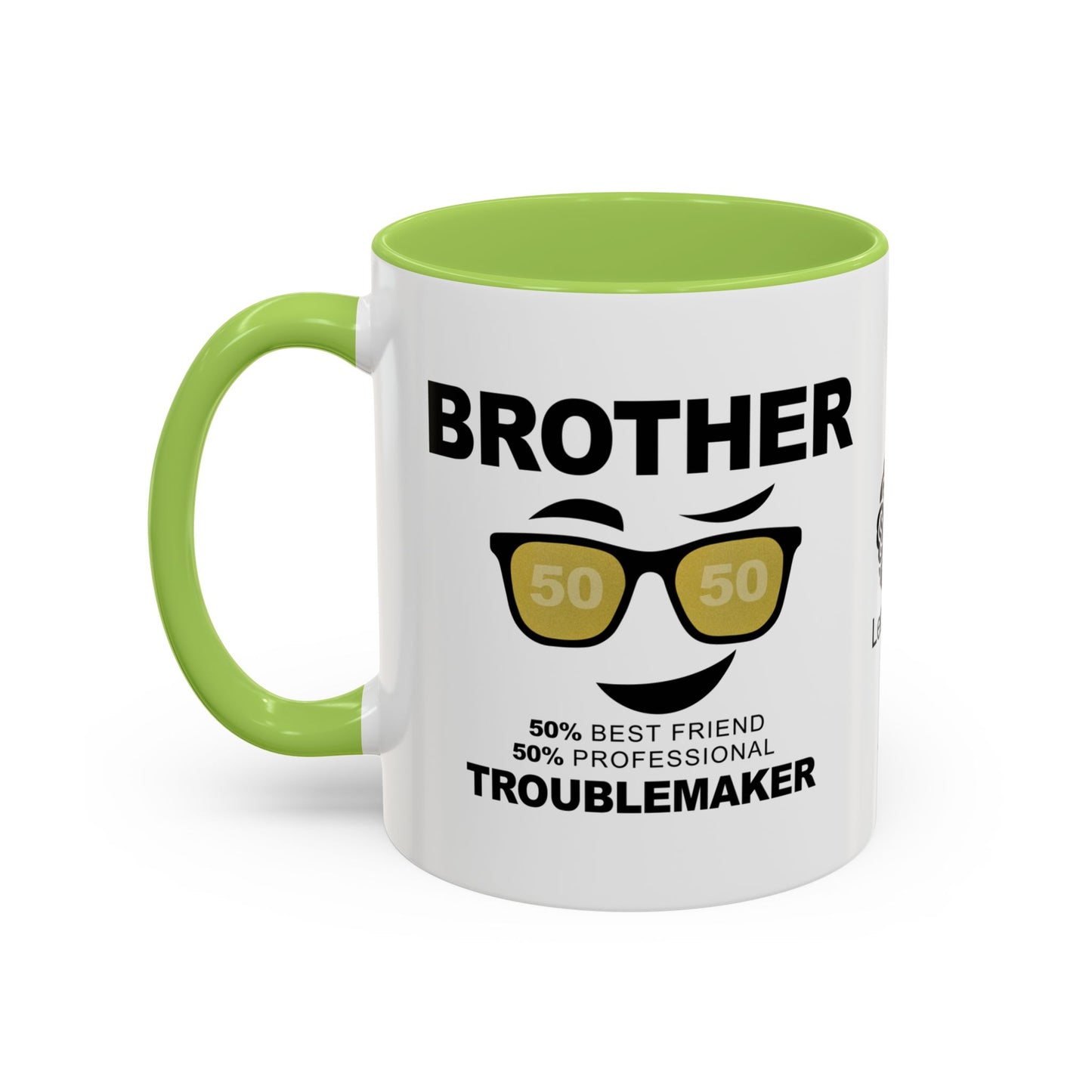 Brother: 50% best friend, 50% professional troublemaker - Accent Mug