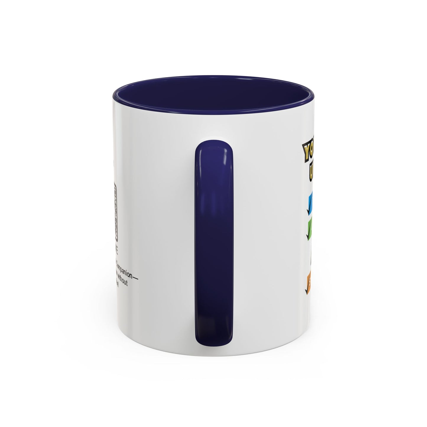 You’re my unpaid therapist, life coach, and snack buddy - Accent Coffee Mug