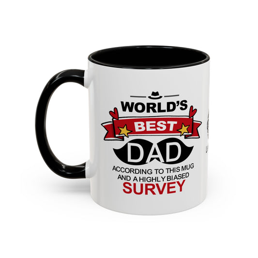 World’s Best Dad* (*According to this mug and a highly biased survey) - Accent Coffee Mug