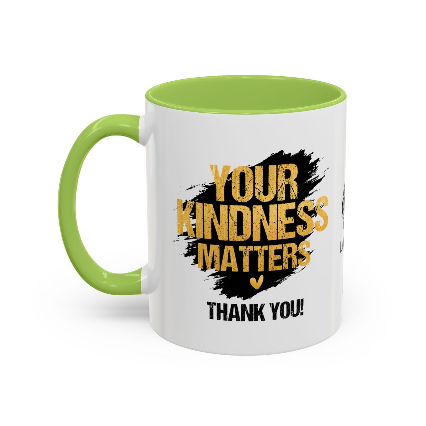 Your kindness matters. Thank you!- Accent Coffee Mug
