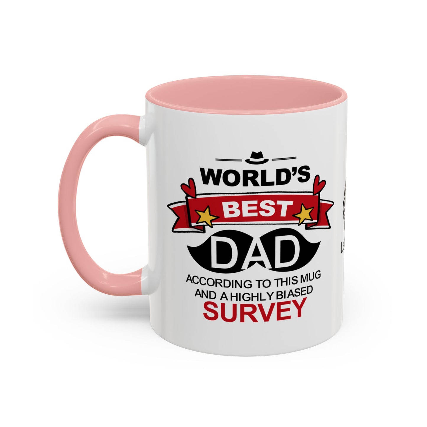 World’s Best Dad* (*According to this mug and a highly biased survey) - Accent Coffee Mug