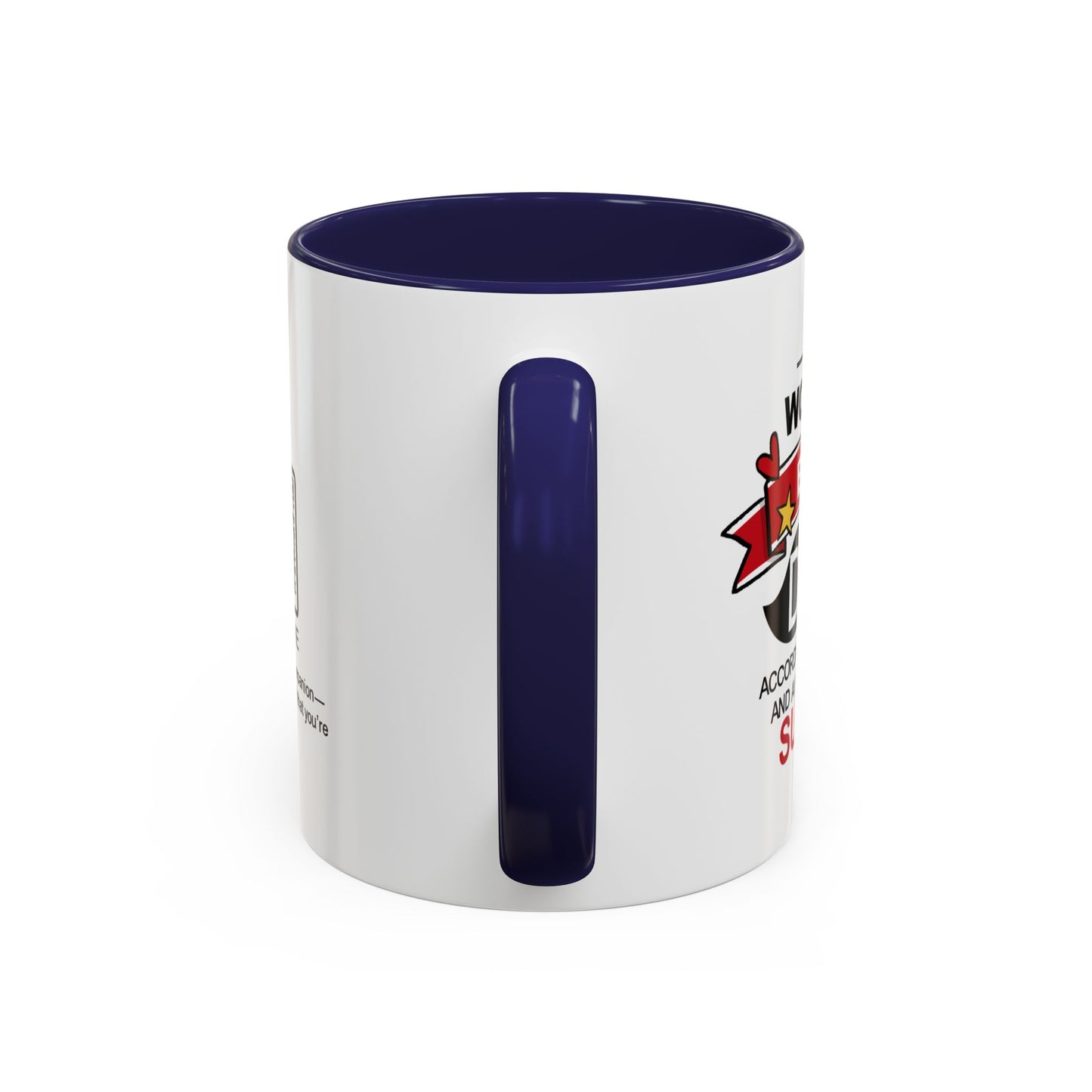 World’s Best Dad* (*According to this mug and a highly biased survey) - Accent Coffee Mug