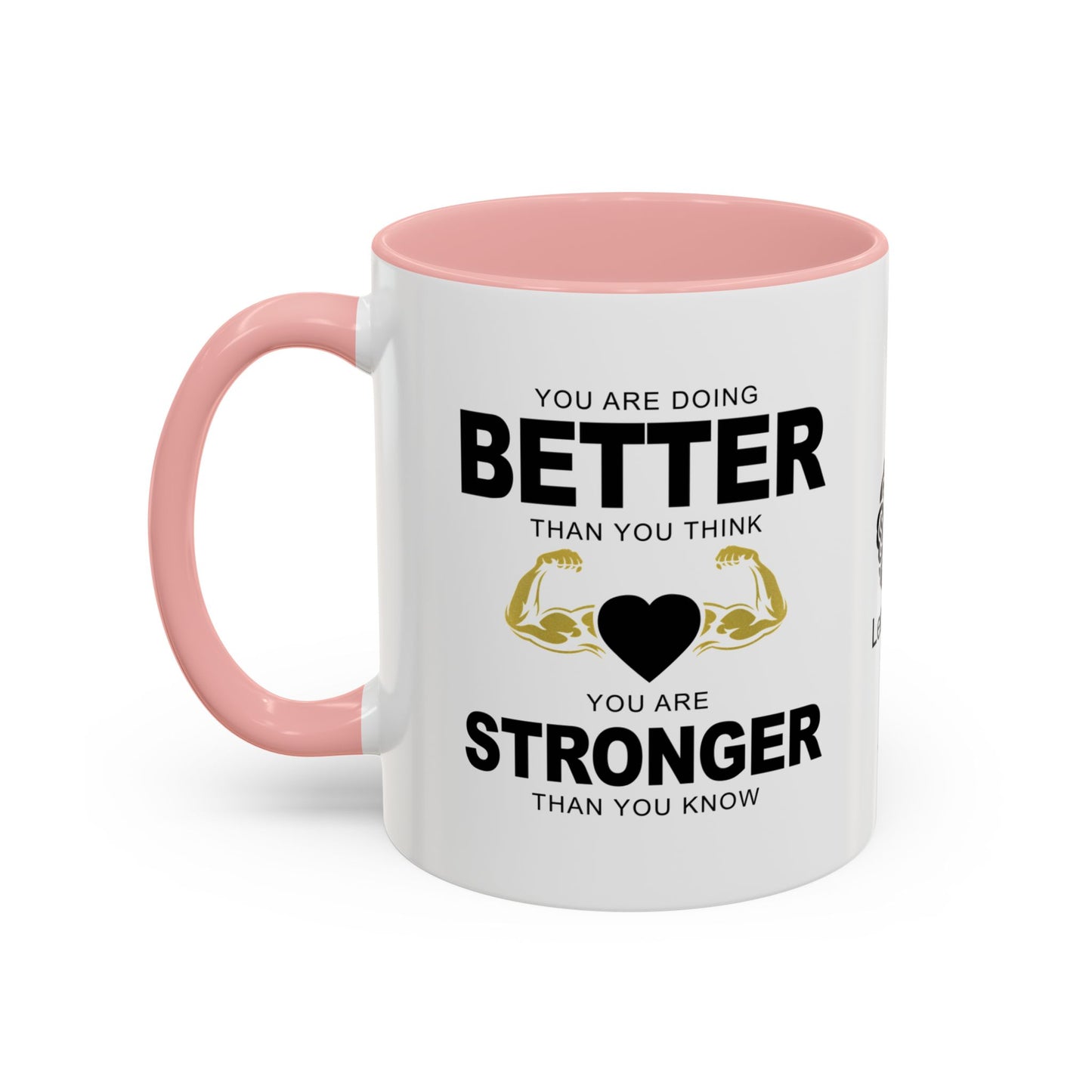 You are stronger than you know - Accent Coffee Mug