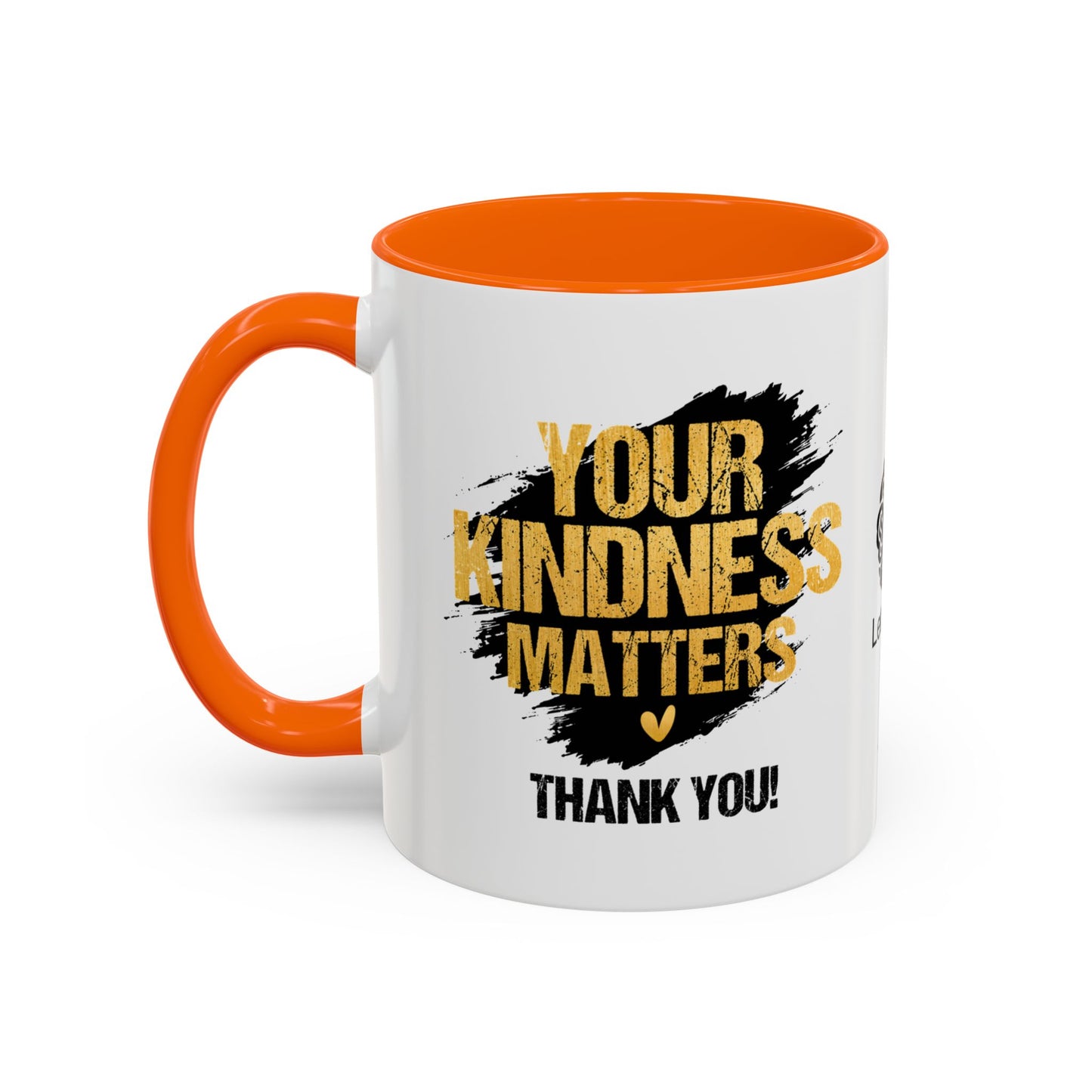 Your kindness matters. Thank you!- Accent Coffee Mug
