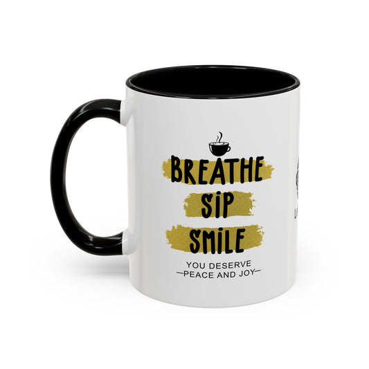 You deserve peace and joy - Accent Coffee Mug