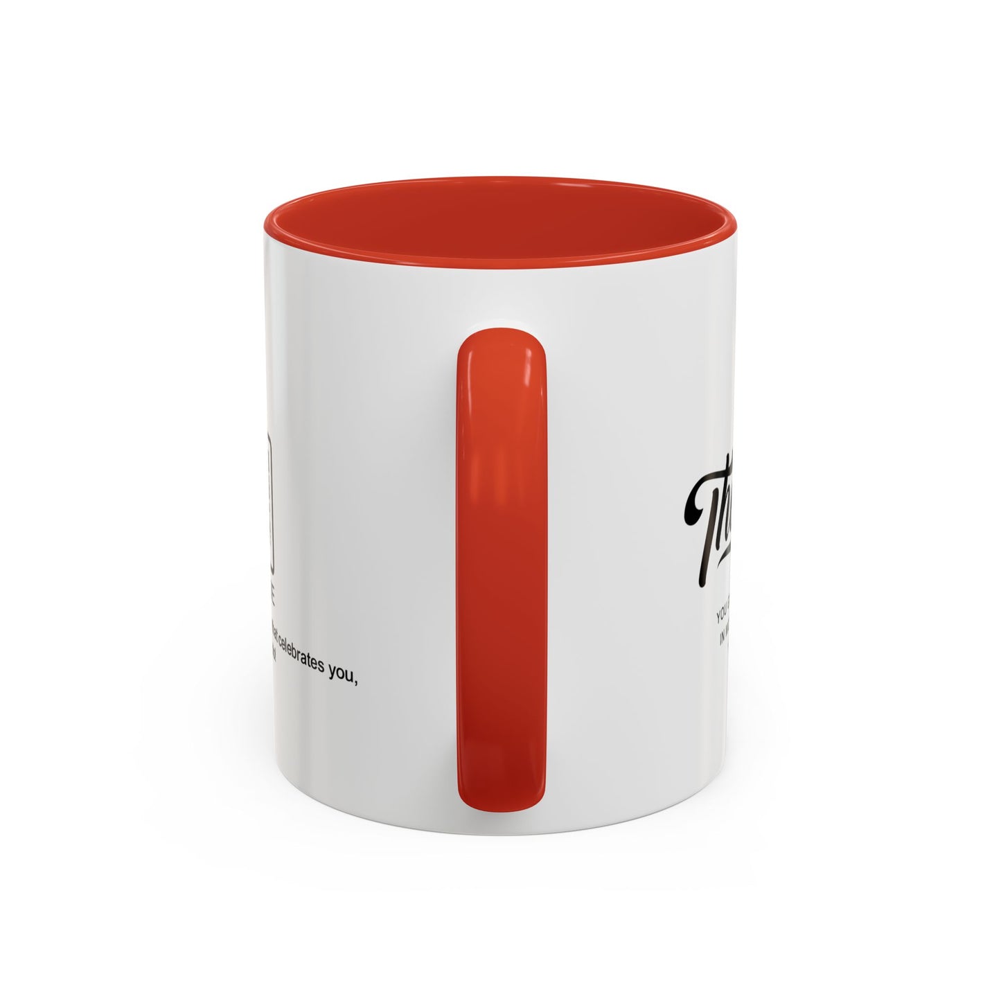 The love you give comes back in more ways than you know - Accent Coffee Mug