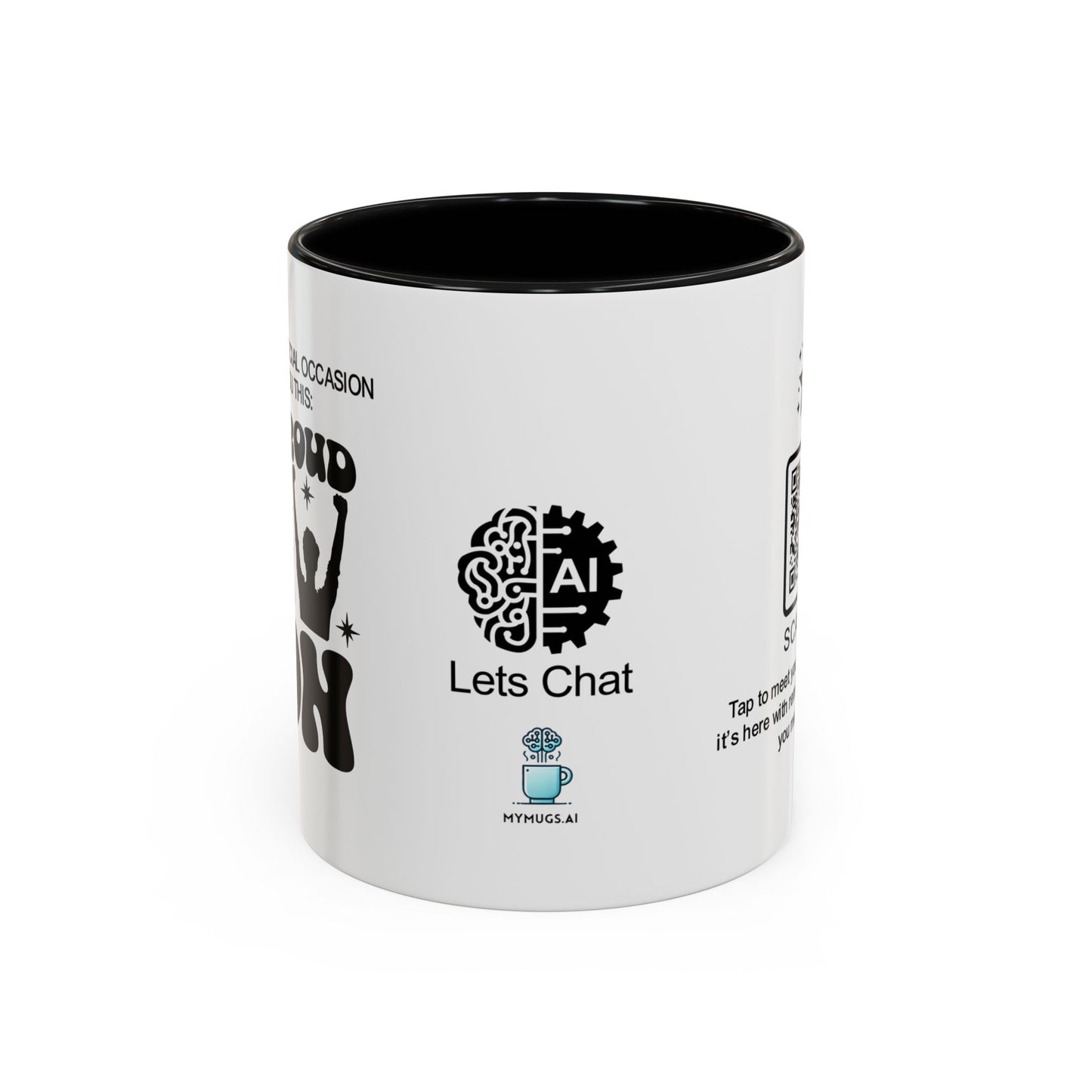 I don’t need a special occasion to tell you this: I’m proud of you, son- Accent Mug