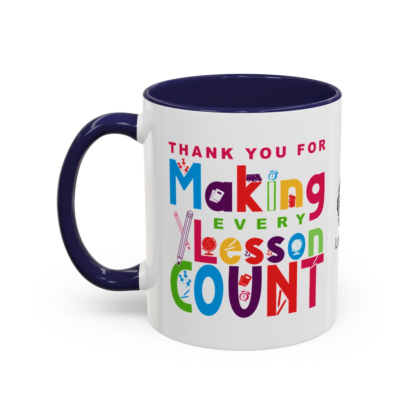 Thank you for making every lesson count - Accent Coffee Mug
