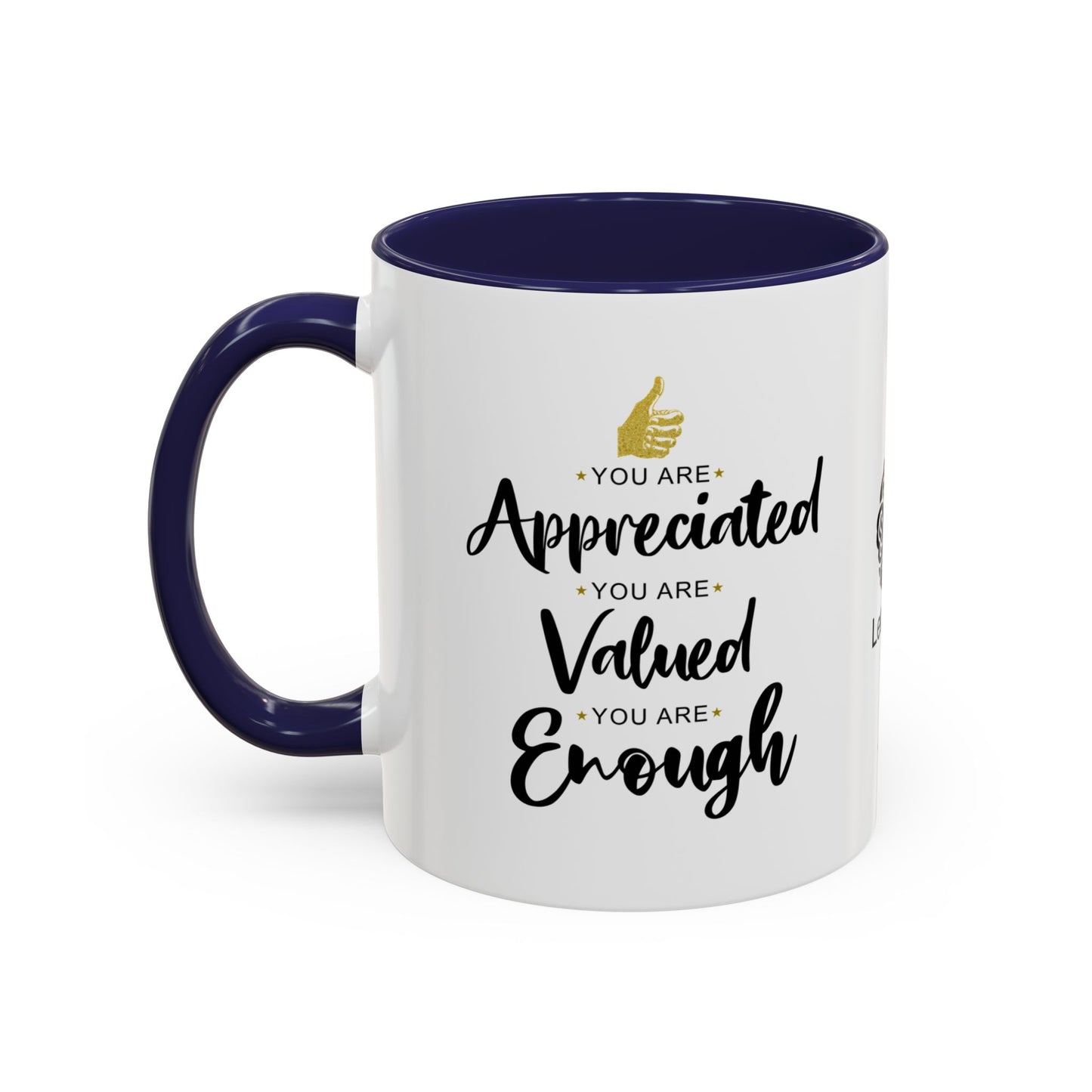 You are appreciated - Accent Coffee Mug