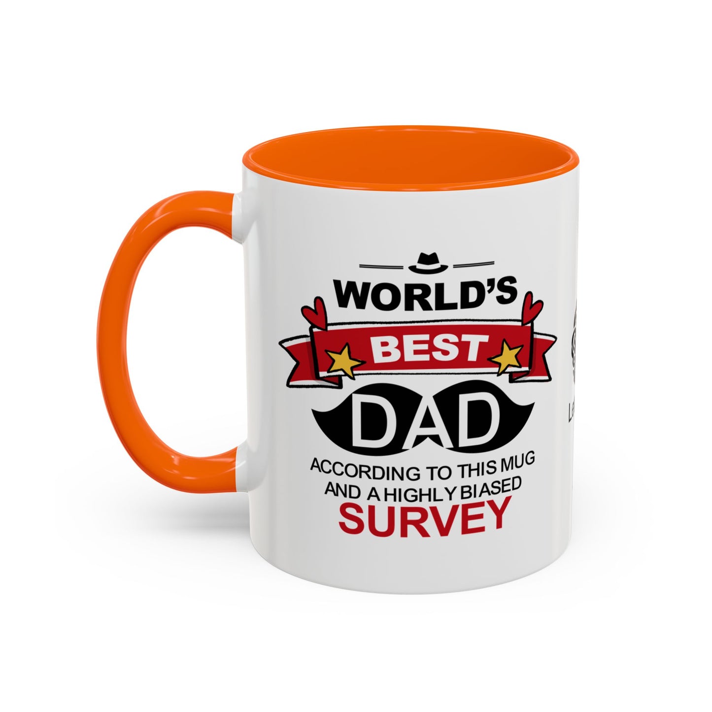 World’s Best Dad* (*According to this mug and a highly biased survey) - Accent Coffee Mug