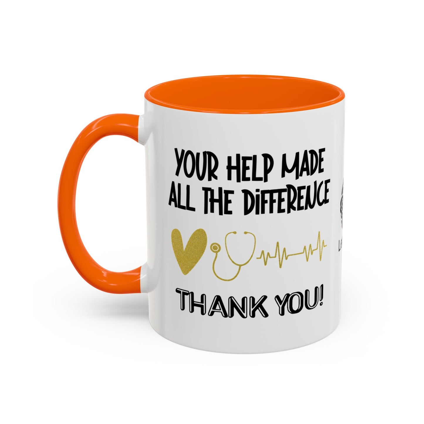 Your help made all the difference. Thank you! - Accent Coffee Mug