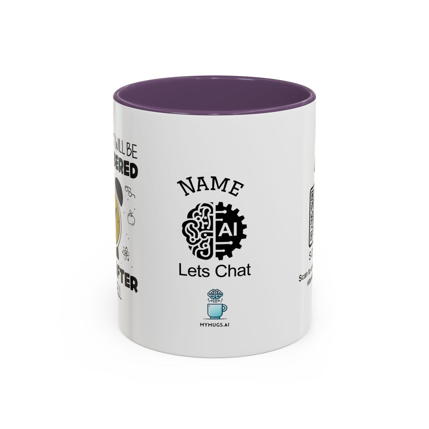 Your impact will be remembered long after the bell rings - Personalised Accent Coffee Mug