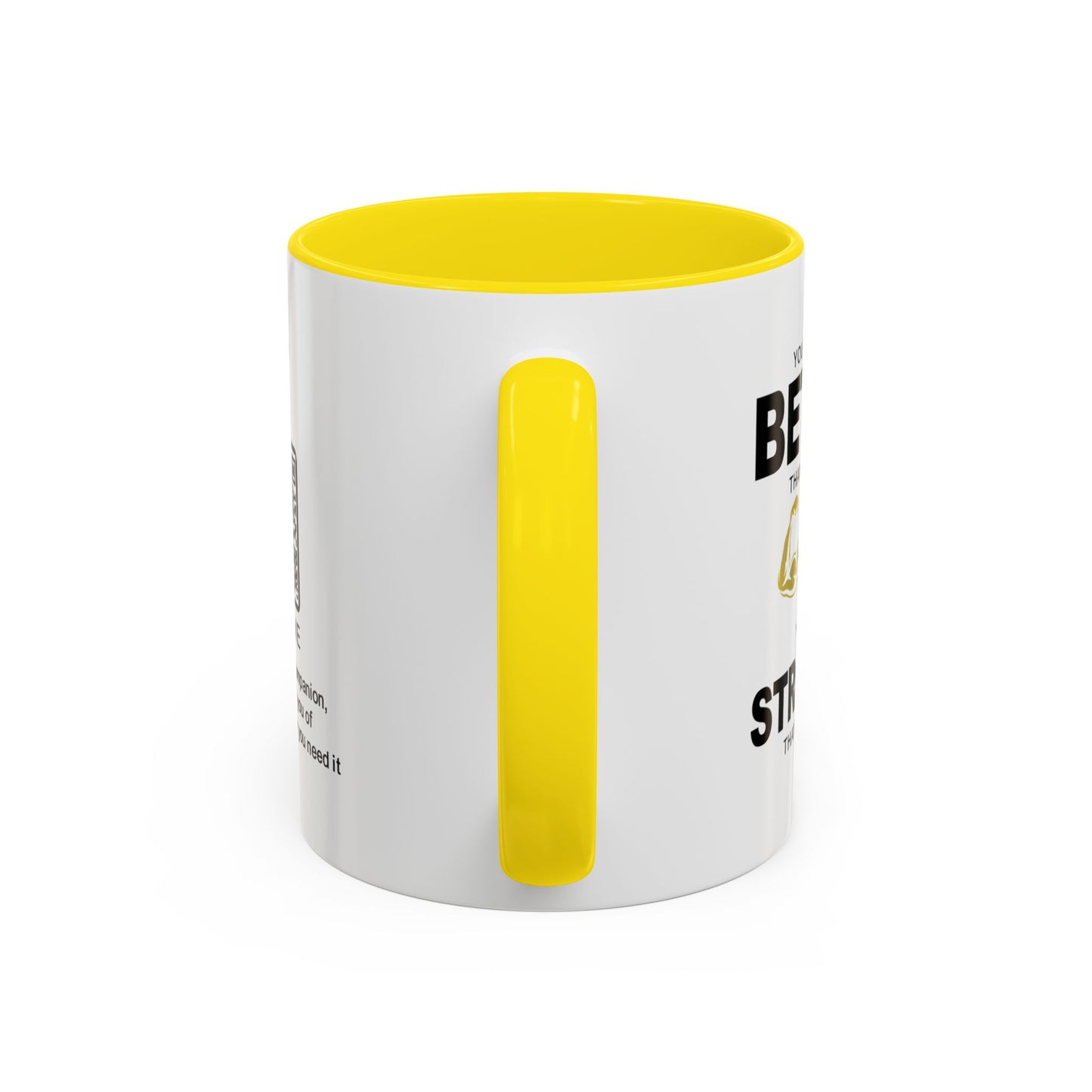 You are stronger than you know - Accent Coffee Mug