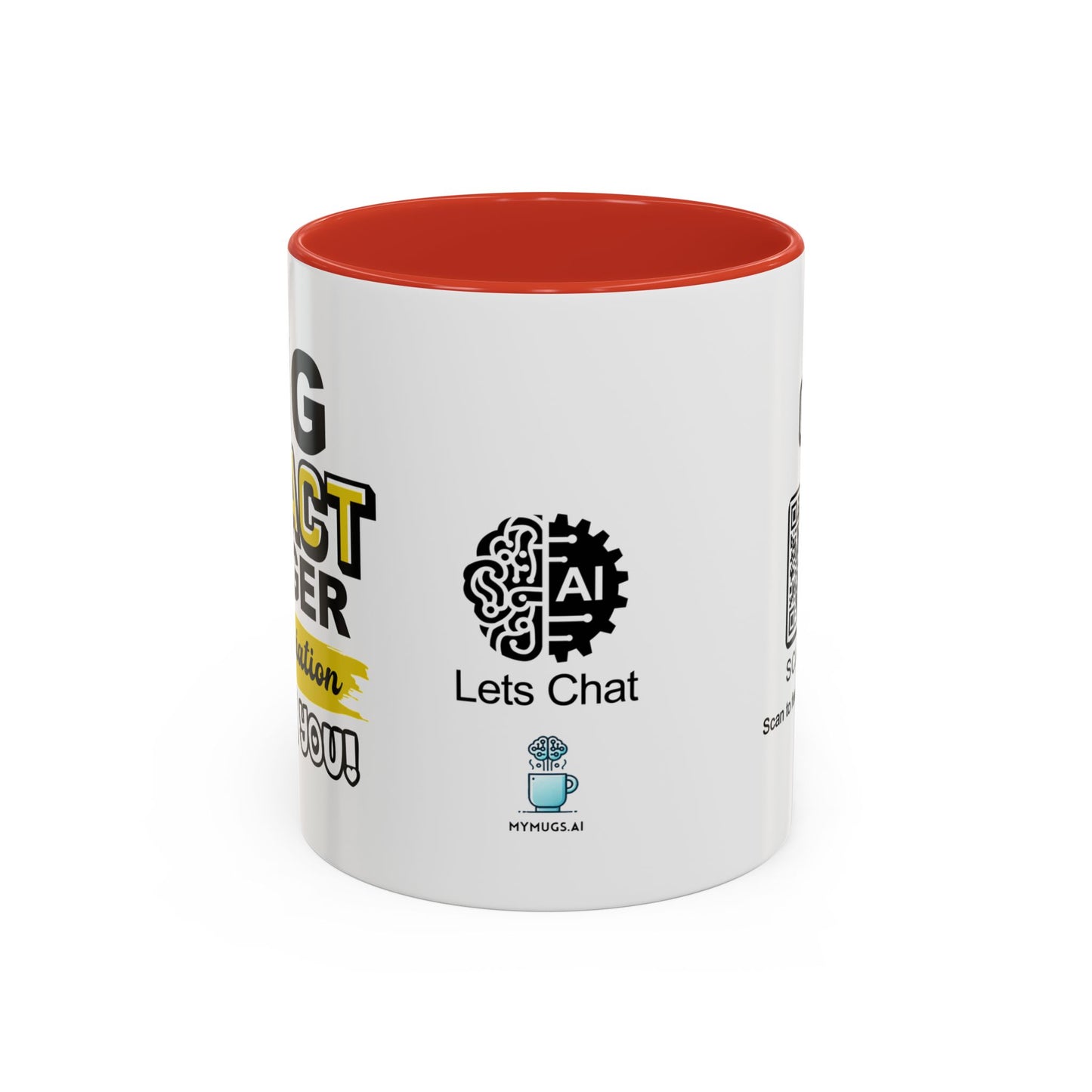 Big impact. Bigger appreciation. Thank you - Accent Coffee Mug